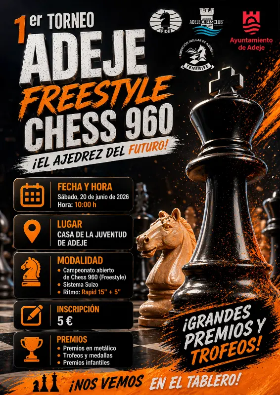 Poster for the 1er Torneo Adeje Freestyle Chess 960 with a large chess piece and orange accents, event details shown on left side.