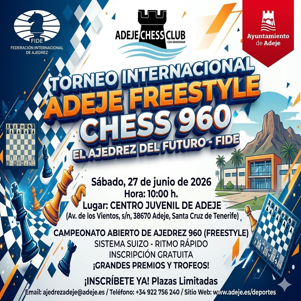 Colorful event poster for the Torneo Internacional Adeje Freestyle Chess 960 with logos, announcing Saturday, June 27, 2026 at Centro Juvenil de Adeje and free registration with prizes.